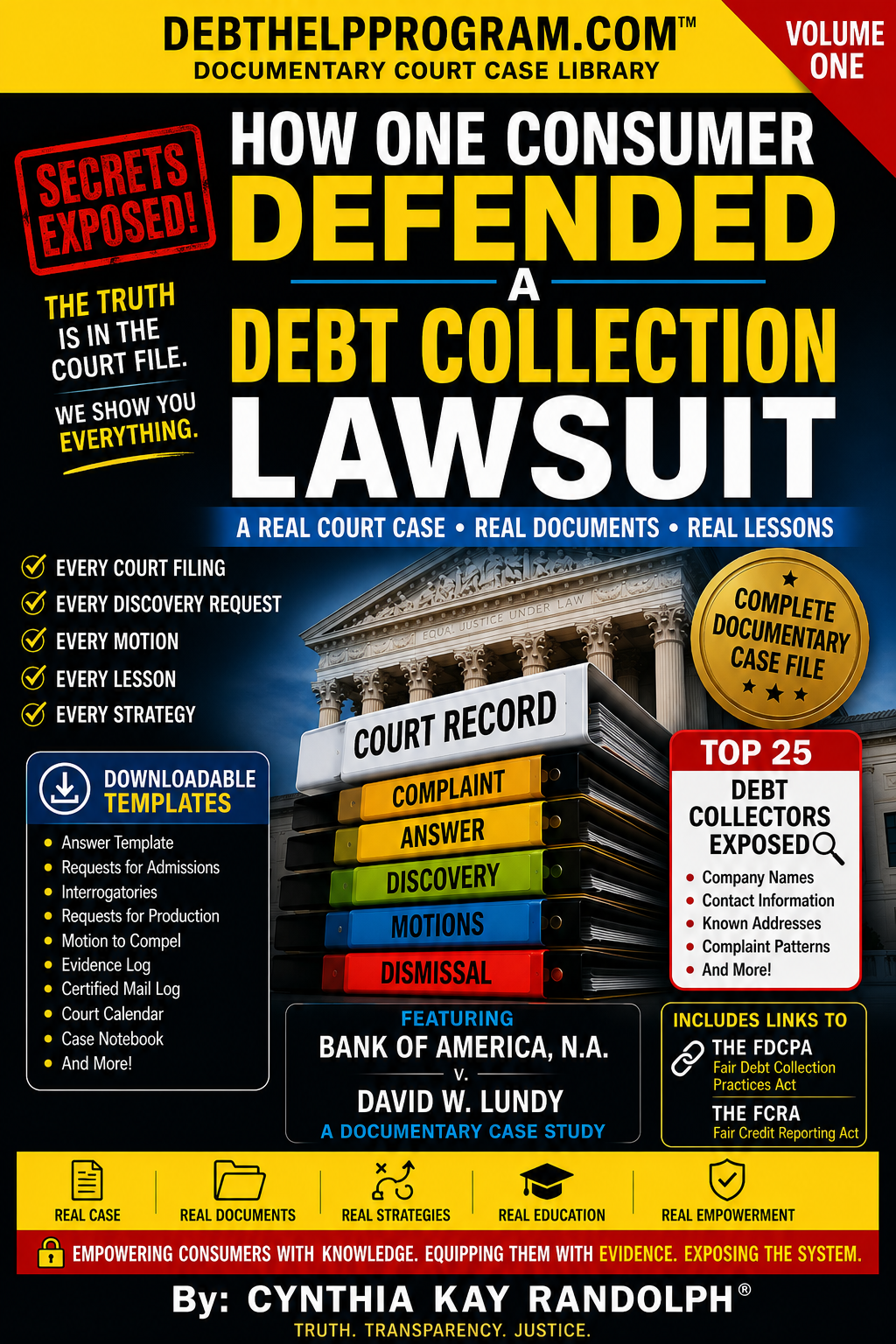 Volume One book cover: How One Consumer Defended a Debt Collection Lawsuit
